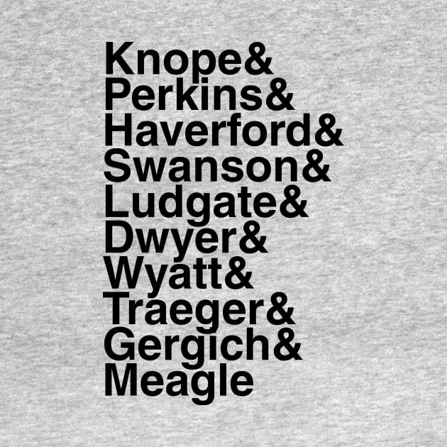 Parks and Rec helvetica list by DennisMcCarson